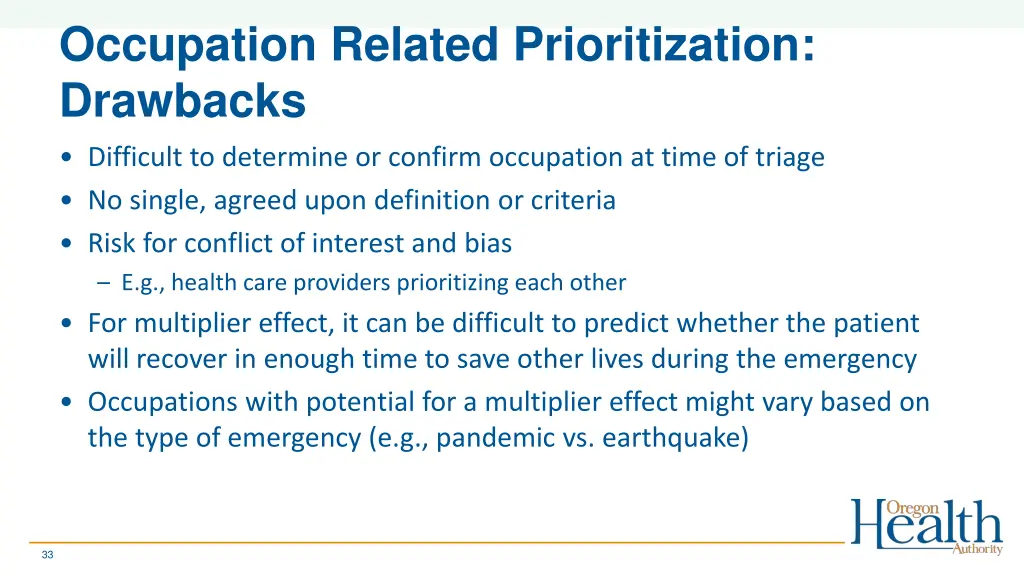 occupation related prioritization drawbacks