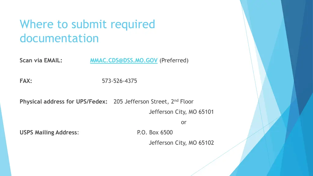 where to submit required documentation