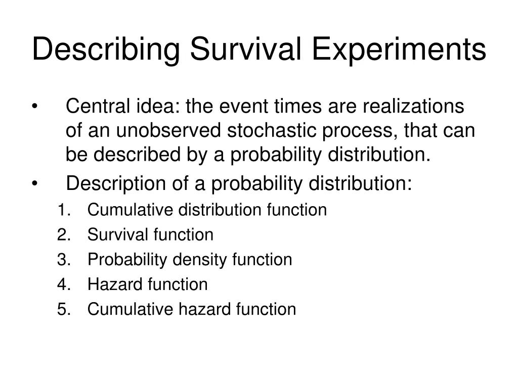 describing survival experiments