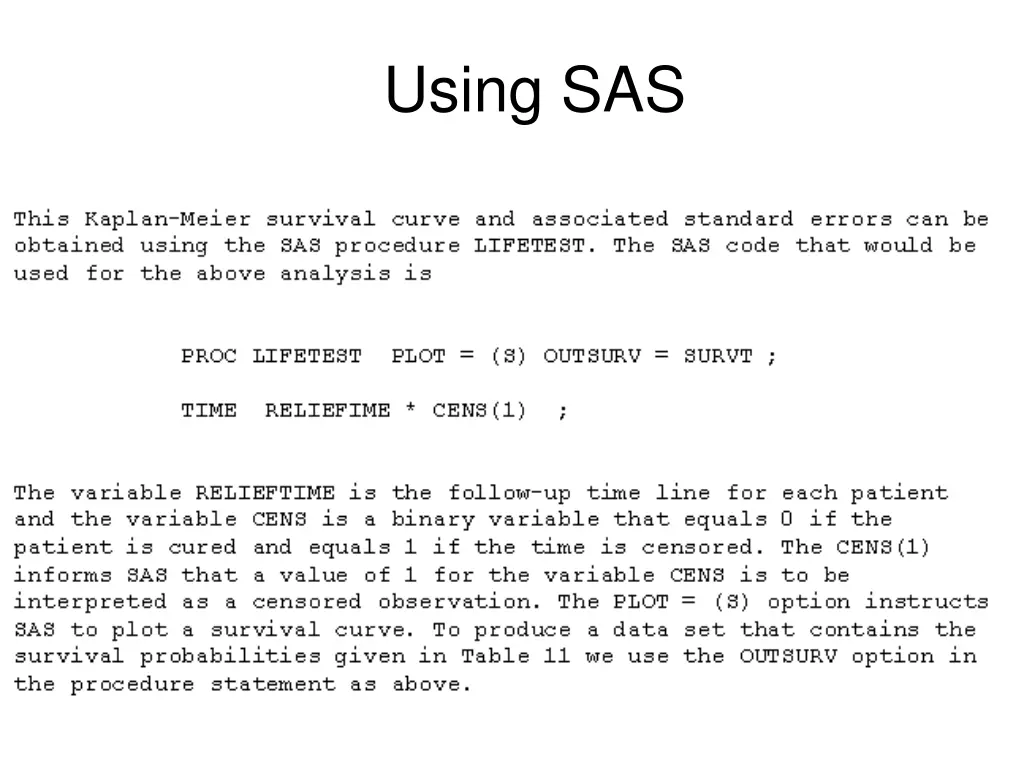 using sas