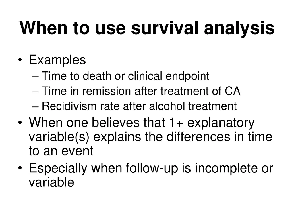 when to use survival analysis