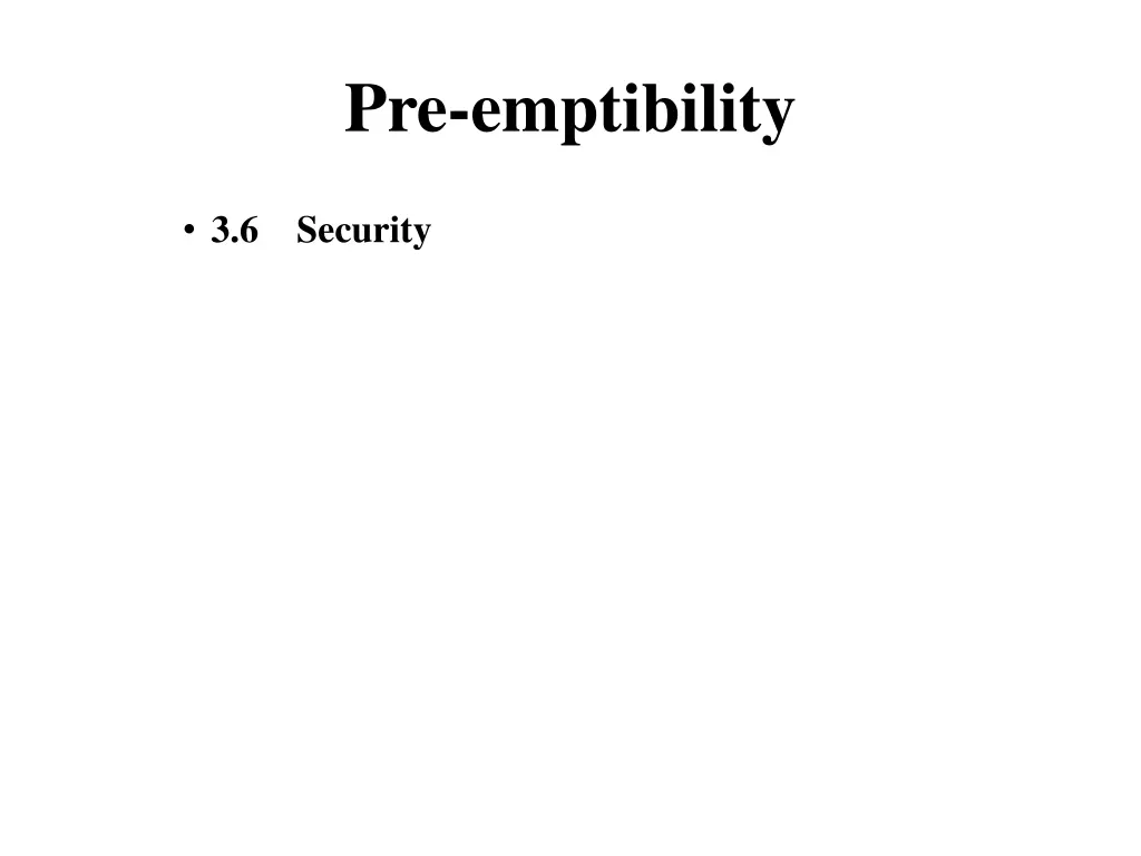 pre emptibility