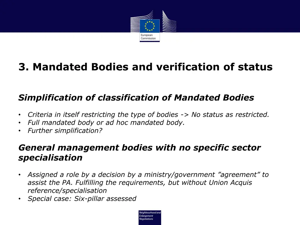 3 mandated bodies and verification of status 1