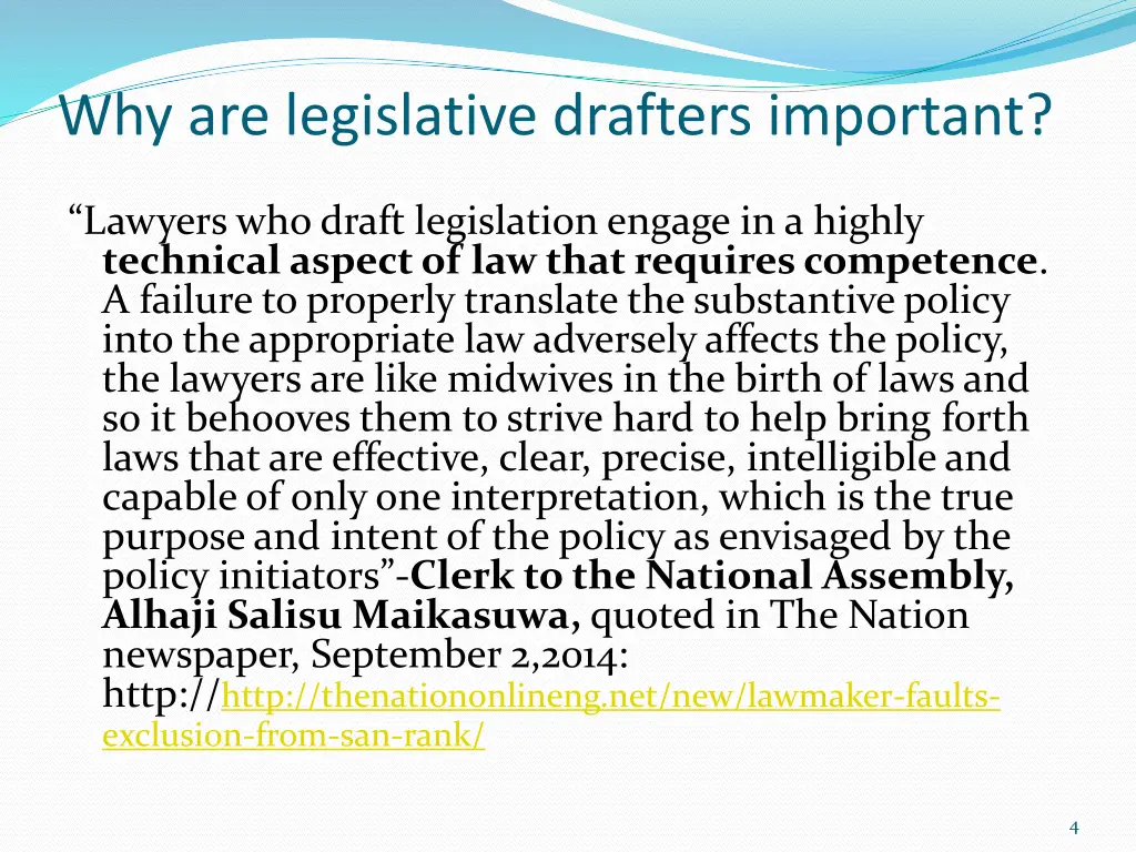 why are legislative drafters important