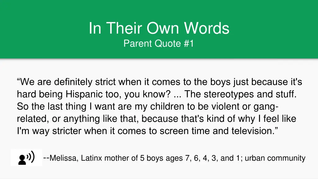 in their own words parent quote 1