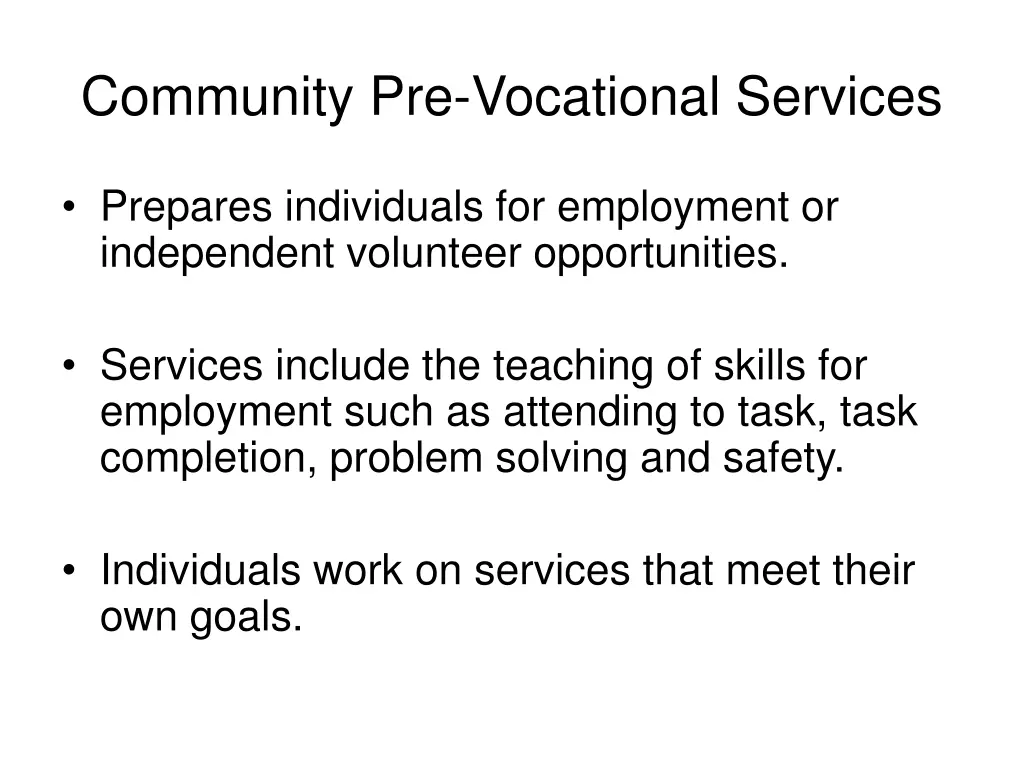 community pre vocational services