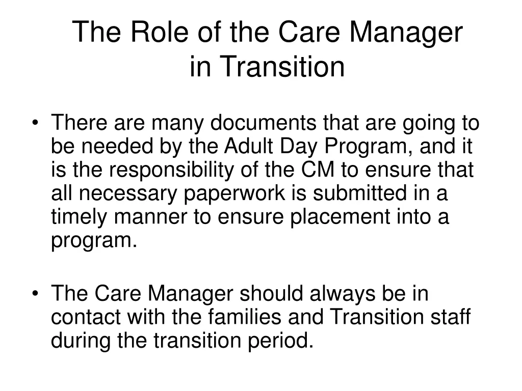 the role of the care manager in transition