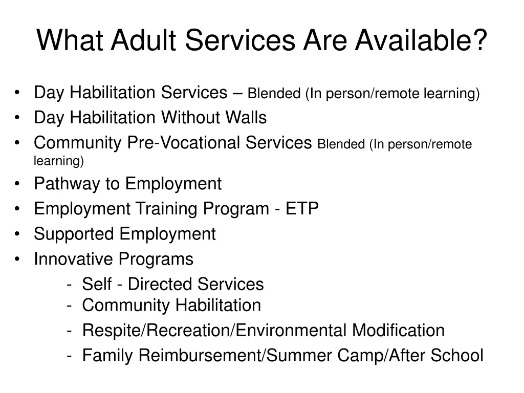 what adult services are available