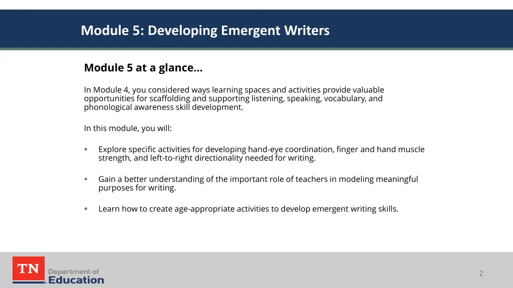 module 5 developing emergent writers