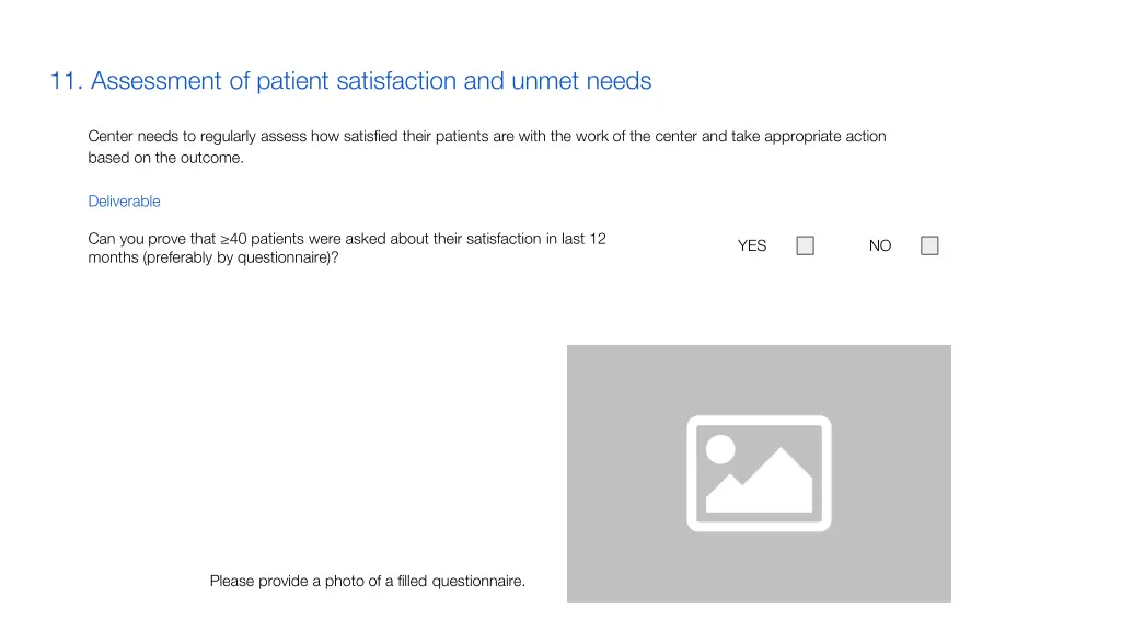 11 assessment of patient satisfaction and unmet