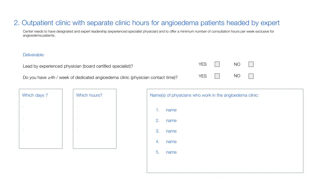 2 outpatient clinic with separate clinic hours