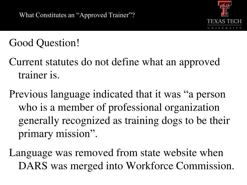 what constitutes an approved trainer