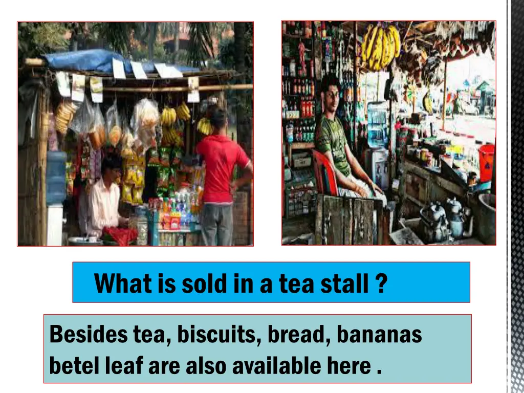 what is sold in a tea stall