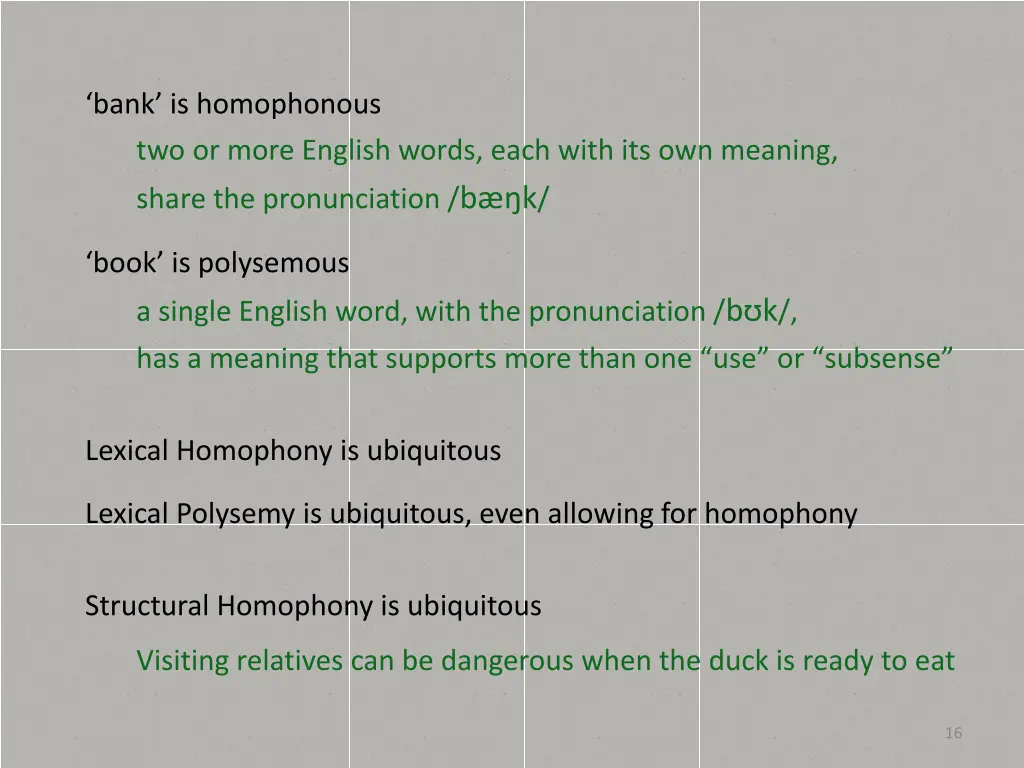 bank is homophonous two or more english words 3