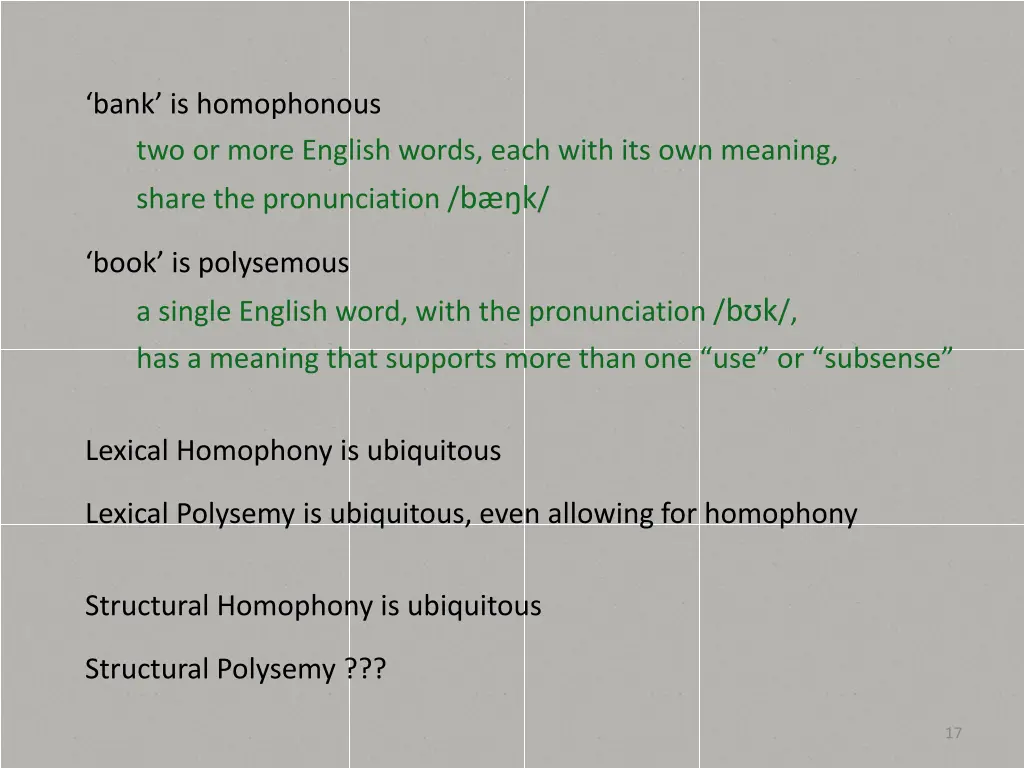 bank is homophonous two or more english words 4