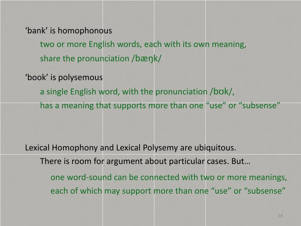 bank is homophonous two or more english words 5