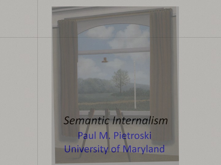 semantic internalism paul m pietroski university