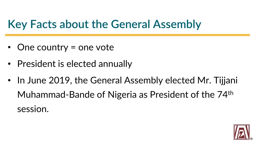 key facts about the general assembly