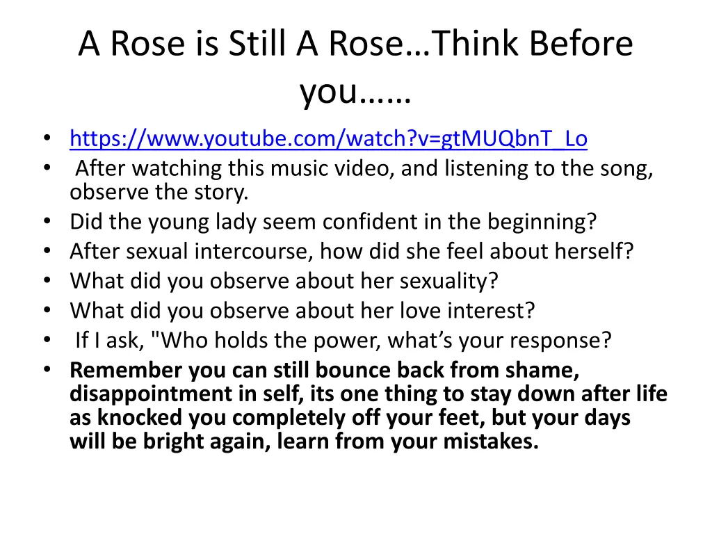 a rose is still a rose think before you https