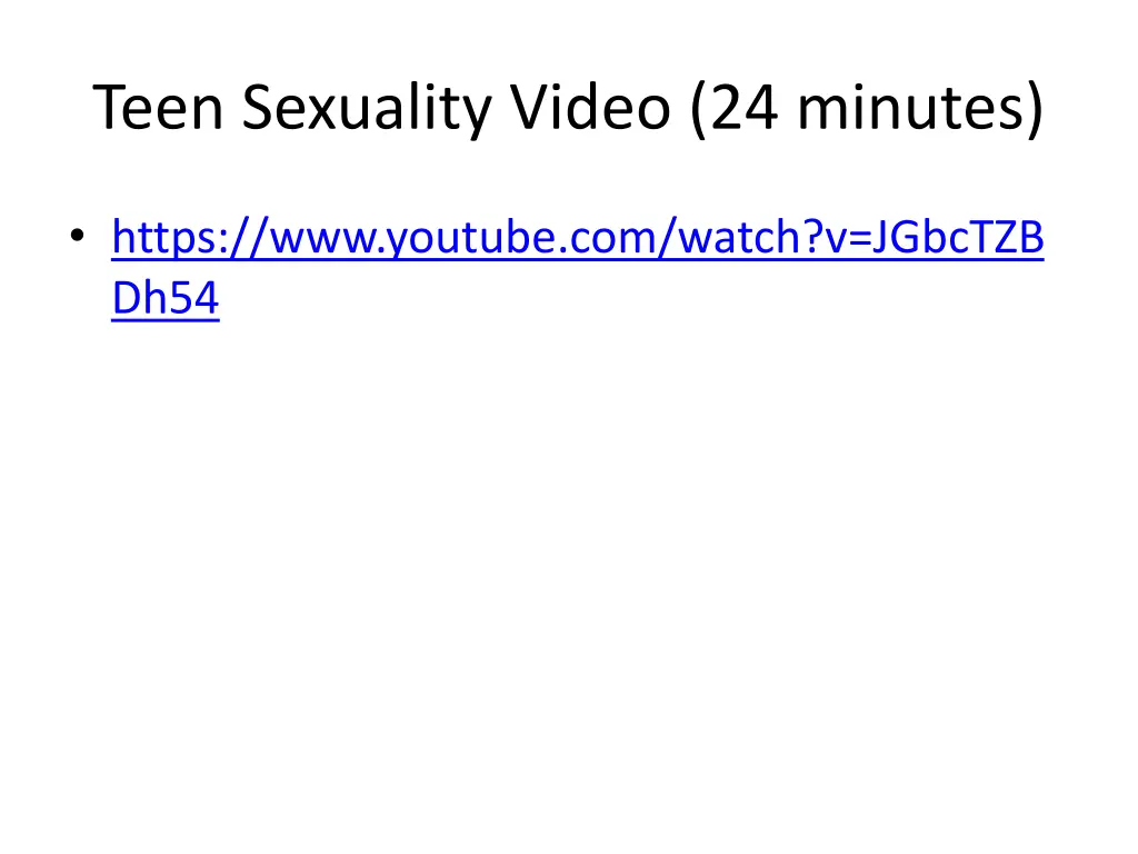 teen sexuality video 24 minutes