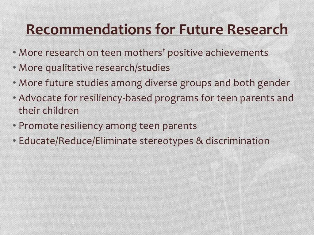 recommendations for future research