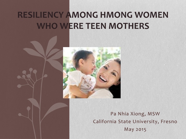 resiliency among hmong women who were teen mothers