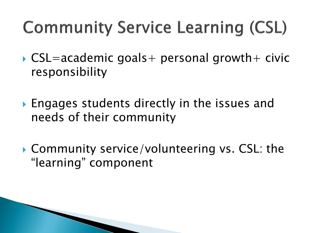 csl academic goals personal growth civic