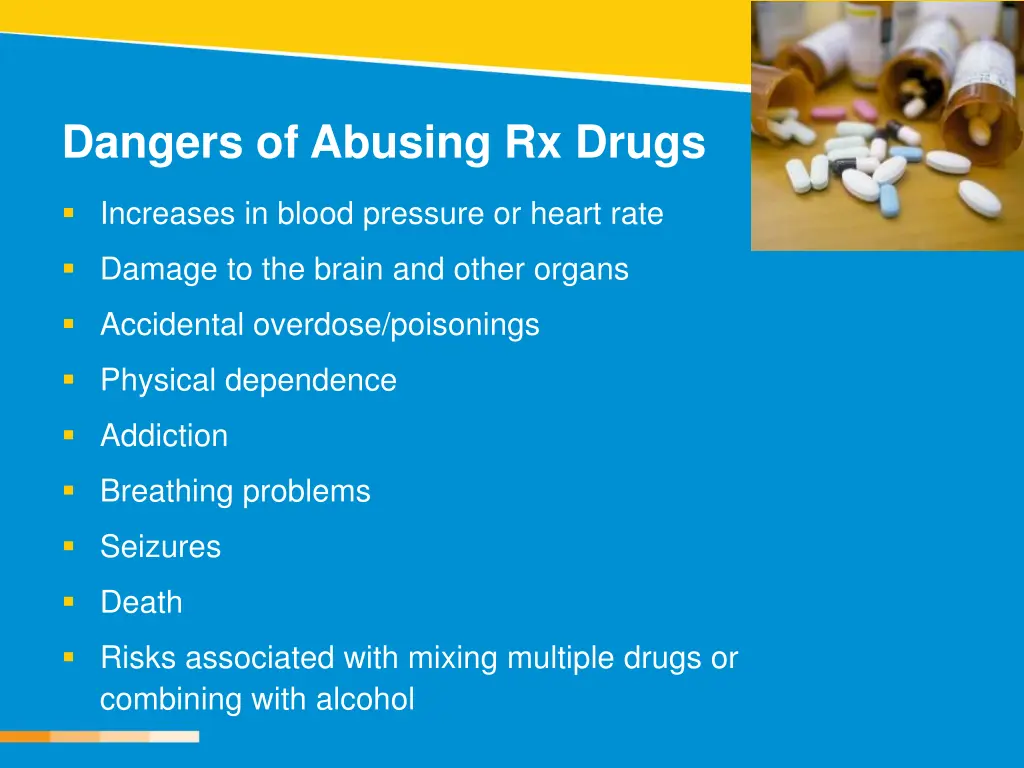 dangers of abusing rx drugs