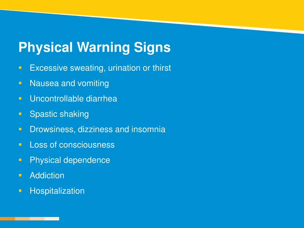 physical warning signs