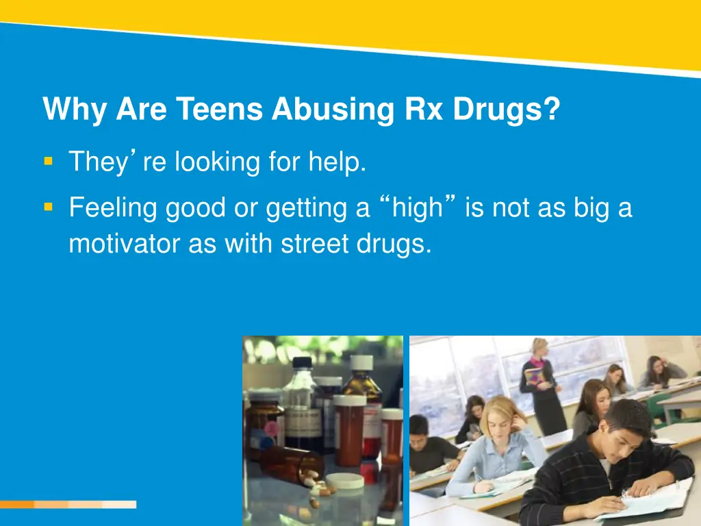 why are teens abusing rx drugs 1