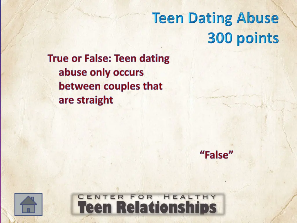 true or false teen dating abuse only occurs