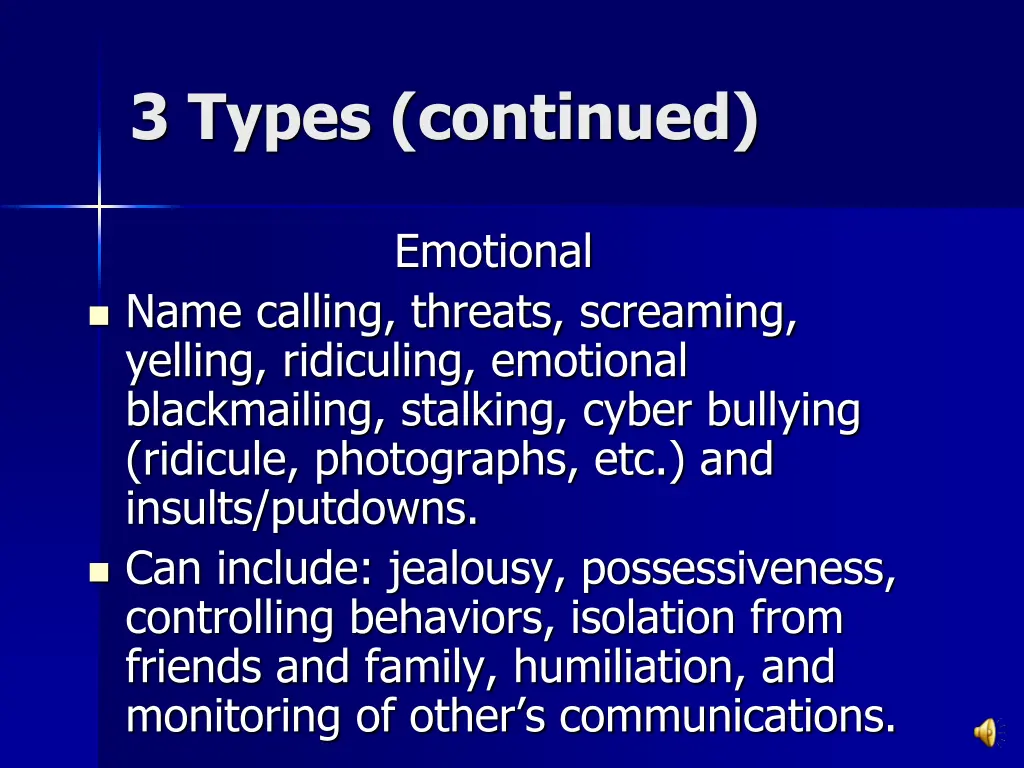 3 types continued emotional name calling threats