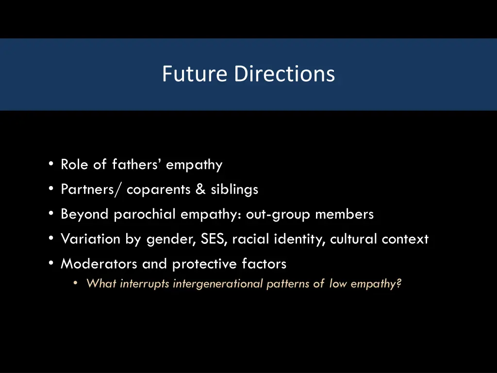 future directions