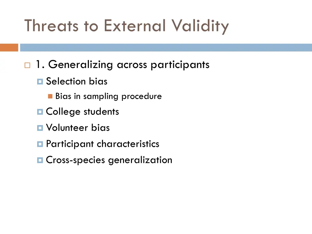 threats to external validity