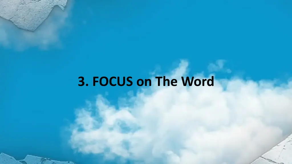 3 focus on the word