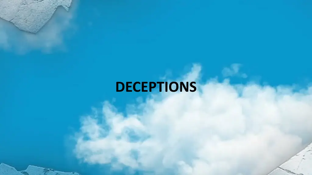 deceptions