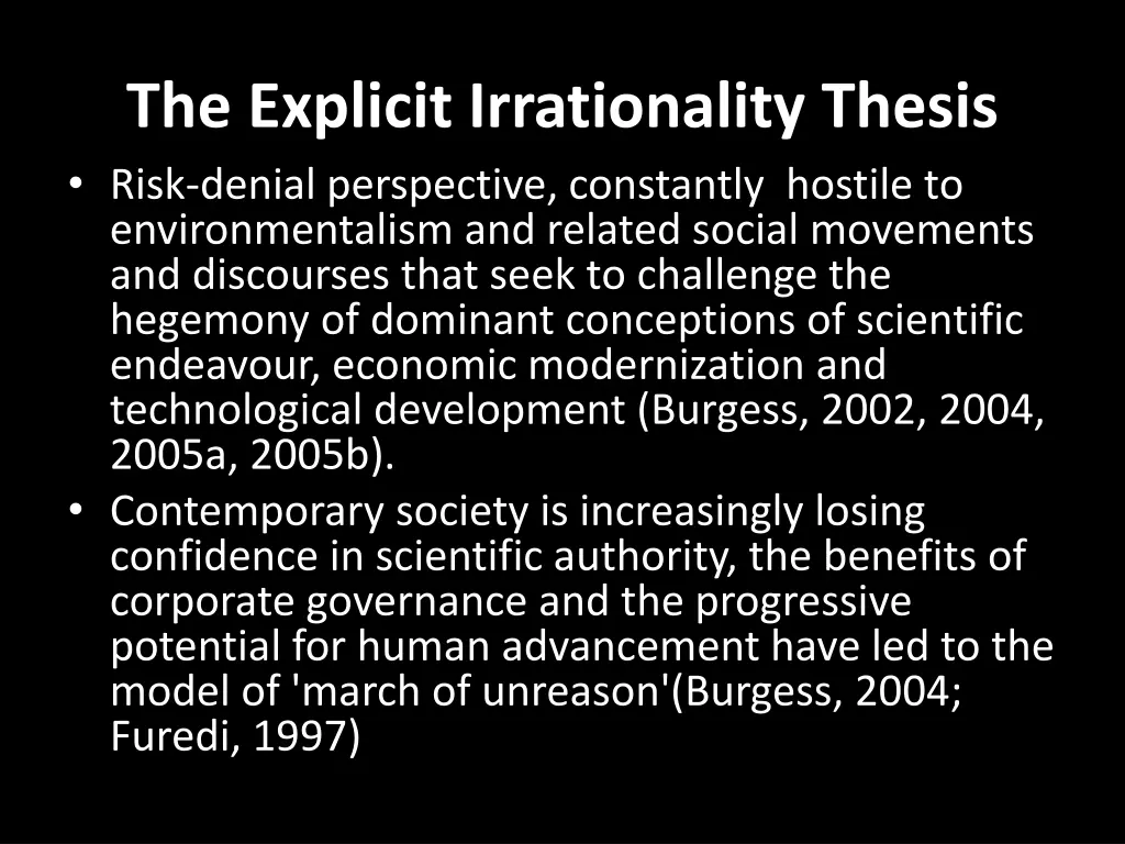 the explicit irrationality thesis risk denial