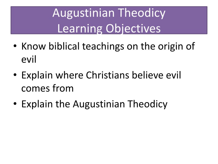 augustinian theodicy learning objectives know