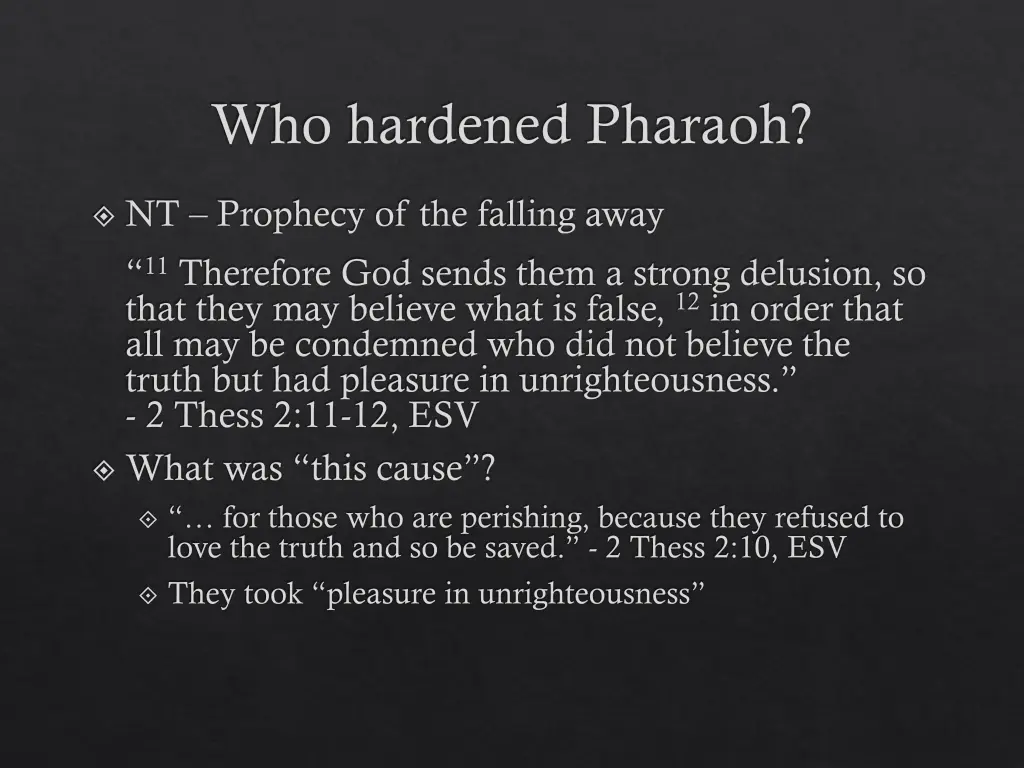 who hardened pharaoh 3