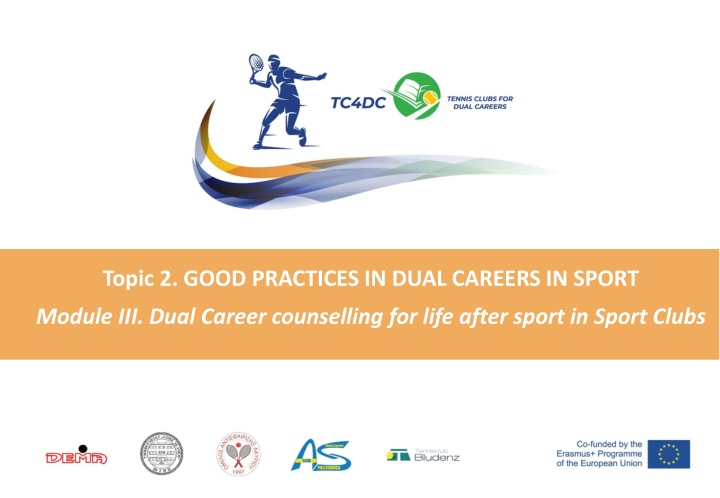 topic 2 good practices in dual careers in sport