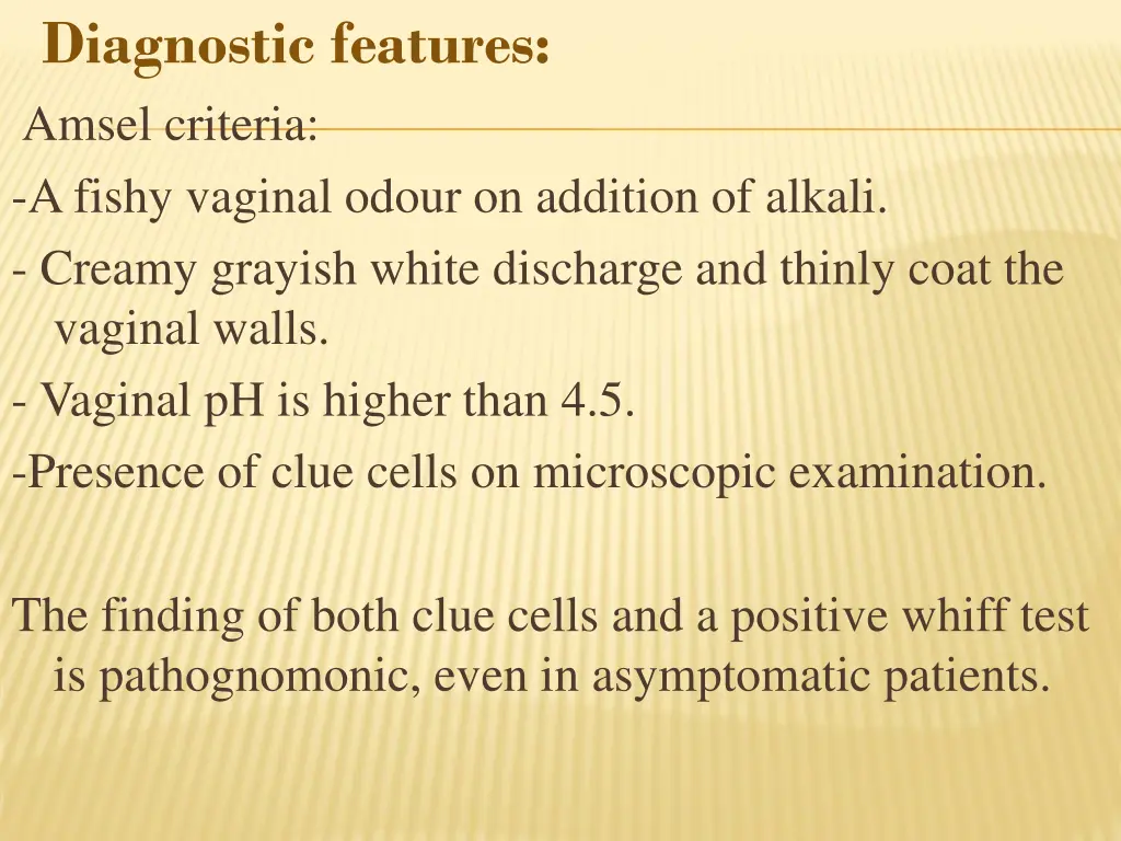 diagnostic features amsel criteria a fishy