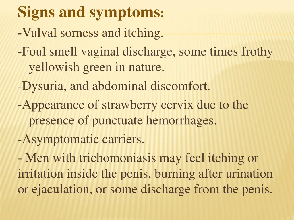 signs and symptoms vulval sorness and itching