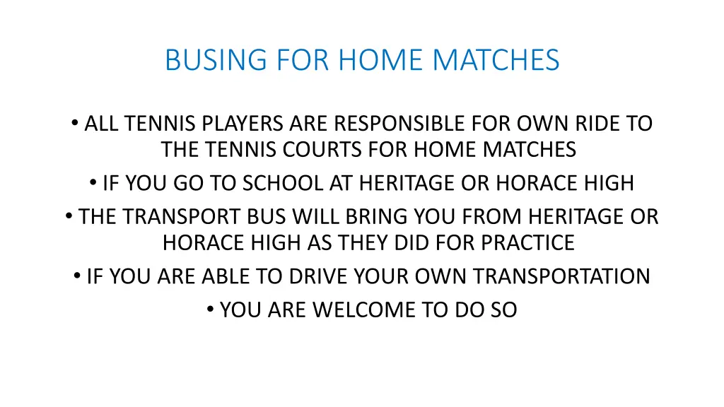 busing for home matches