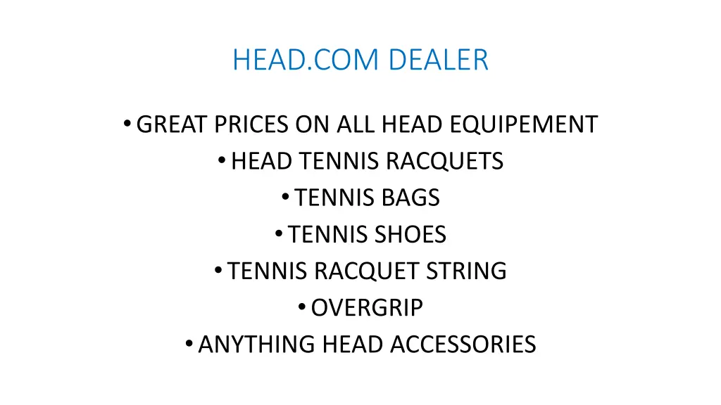 head com dealer