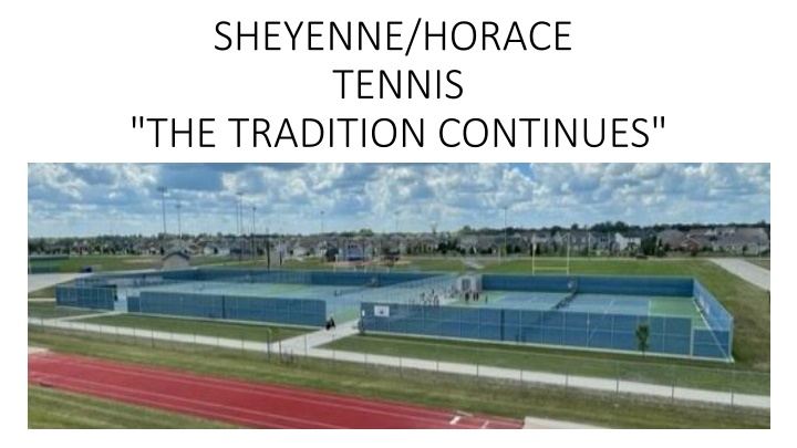 sheyenne horace tennis the tradition continues