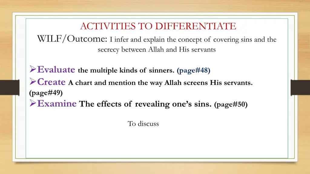 activities to differentiate wilf outcome i infer