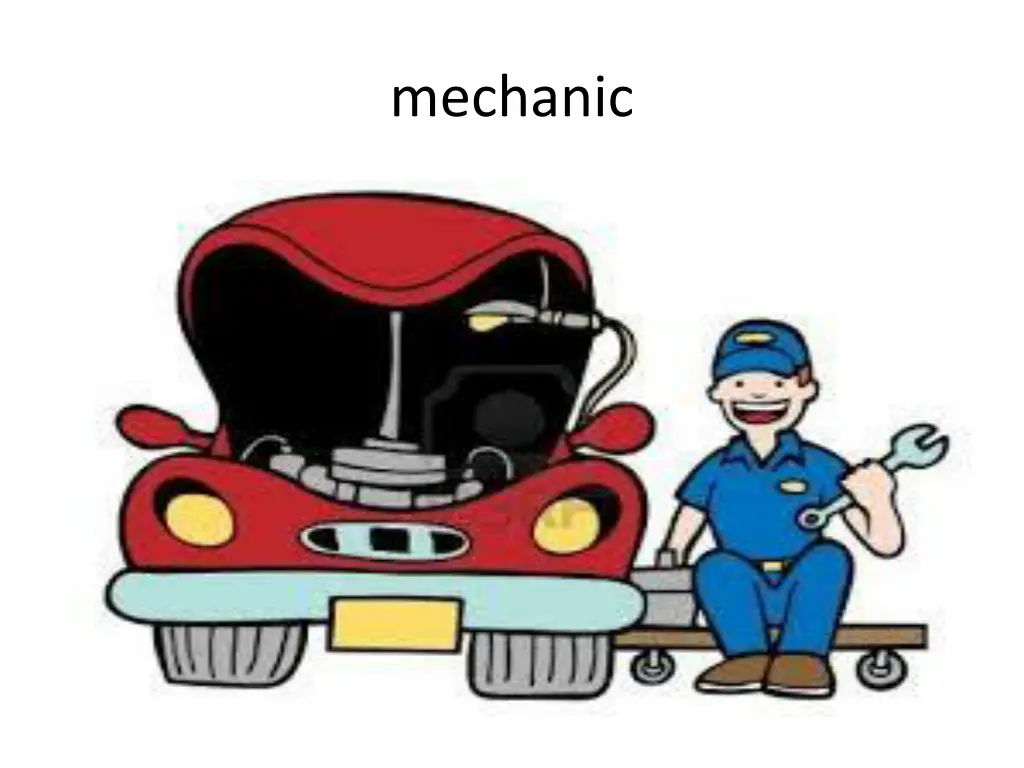 mechanic