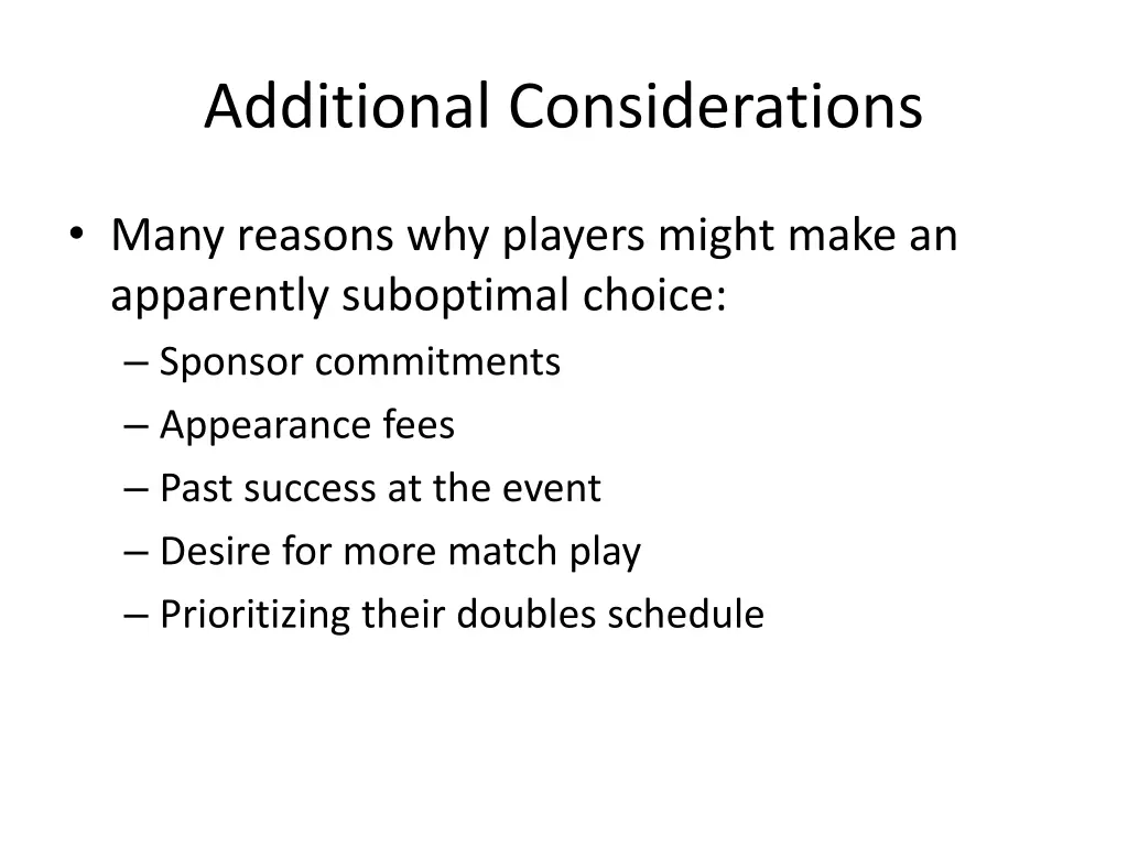 additional considerations