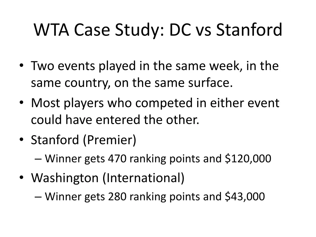 wta case study dc vs stanford