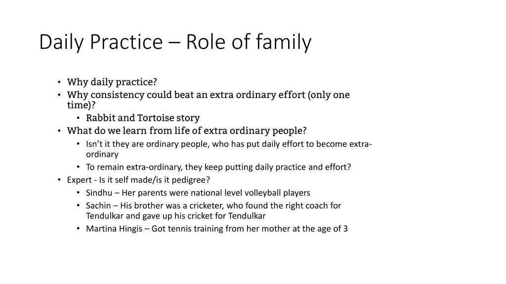 daily practice role of family